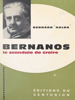 cover image of Bernanos, le scandale de croire